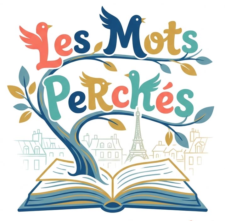 Illustration colorée représentant les mots « Les Mots Perchés » avec des oiseaux, des feuilles, la tour Eiffel et un livre ouvert.